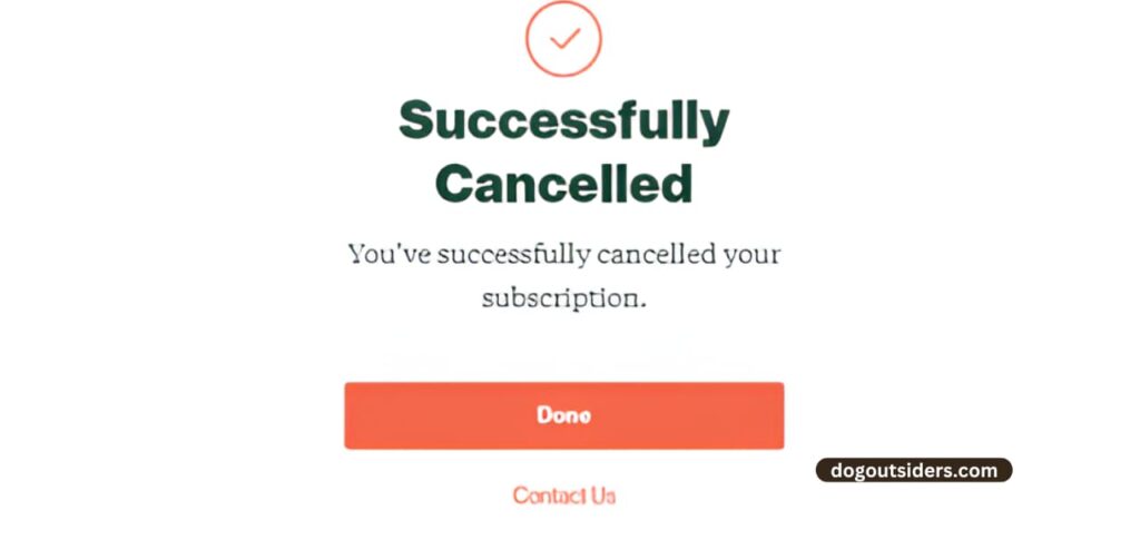 Confirm the cancellation